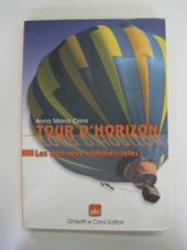 Tour d'horizon. Les donnes commerciales. Con CD Audio