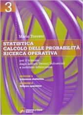 Statistica-Calcolo delle probabilità-Ricerca operativa. industriali. Vol. 3