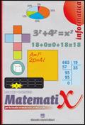 Matematix. Informatica. Per la Scuola media