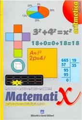 Matemati X aritmetica. Con Informatica. Vol. 1