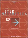 Iter matematica per il turismo D2. e professionali - Mario Trovato - Libro Ghisetti e Corvi 2006 | Libraccio.it