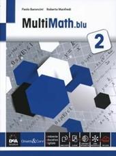 Multimath blu. Con e-book. Con espansione online. Vol. 2