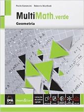 Multimath verde. Geometria. Con e-book. Con espansione online