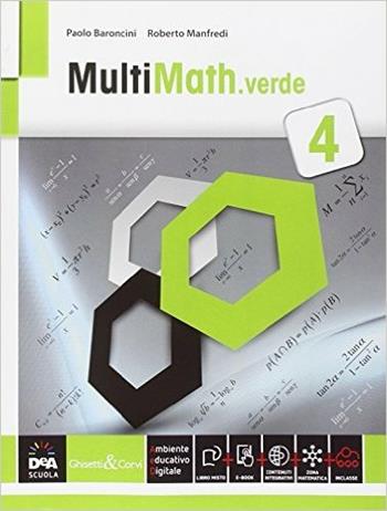 Multimath verde. Per le Scuole superiori. Vol. 2 - Paolo Baroncini, Roberto Manfredi - Libro Ghisetti e Corvi 2015 | Libraccio.it