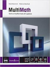 Multimath. Modulo serie e trasformata di Laplace. Vol. C1-C3-C4-C9. Con e-book. Con espansione online