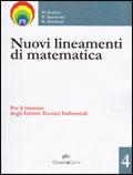 Nuovi lineamenti di matematica. industriali. Con espansione online. Vol. 4