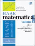 Base matematica. Con espansione online. Vol. 1