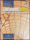 Lineamenti.math. Geometria razionale. Con espansione online
