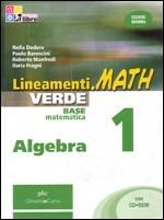 Lineamenti.math verde. Algebra. Con espansione online. Vol. 1