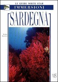 Sardegna. Ediz. illustrata - Egidio Trainito - Libro White Star 2004, Le guide White Star | Libraccio.it