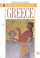 Greece  - Libro White Star 2009, Le guide White Star | Libraccio.it