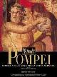 Pompei. Storia, vita e arte della città sepolta. Ediz. illustrata