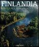 Finlandia. La terra dei laghi. Ediz. illustrata - Franco Figari - Libro White Star 2005, Grandangolo | Libraccio.it