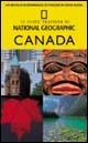 Canada. Ediz. illustrata - Michael Ivory - Libro White Star 2006, Guide traveler. National Geographic | Libraccio.it