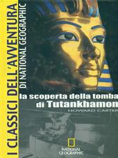 La scoperta della tomba di Tutankhamon