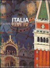 Italia, emozioni dal cielo. Ediz. illustrata. Con DVD