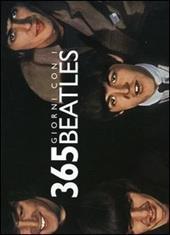 Trecentosessantacinque giorni con i Beatles. Ediz. illustrata