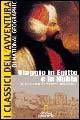 Viaggio in Egitto e in Nubia - Giovanni Battista Belzoni - Libro White Star 2006, I classici dell'avventura | Libraccio.it