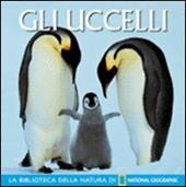 Gli uccelli. Ediz. illustrata