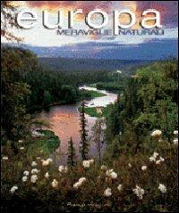 Europa. Ediz. illustrata - Franco Andreone - Libro White Star 2006, Viaggi nel mondo e nella natura | Libraccio.it