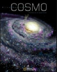 Cosmo. Ediz. illustrata - Giles Sparrow - Libro White Star 2008, I grandi libri di National Geographic | Libraccio.it
