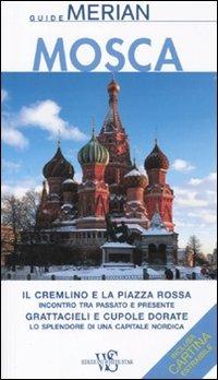 Mosca. Con cartina - Eva Gerberding - Libro White Star 2011, Guide Merian | Libraccio.it