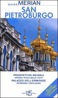 San Pietroburgo. Con cartina - Eva Gerberding - Libro White Star 2011, Guide Merian | Libraccio.it