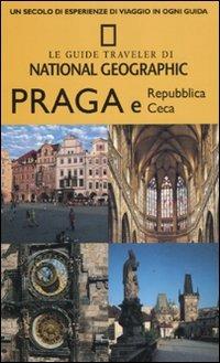 Praga e Repubblica Ceca - Stephen Brook - Libro White Star 2011, Guide traveler. National Geographic | Libraccio.it