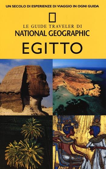 Egitto - Andrew Humphreys - Libro White Star 2013, Guide traveler. National Geographic | Libraccio.it
