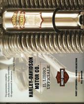 Harley Davidson. Il libro ufficiale. Ediz. illustrata
