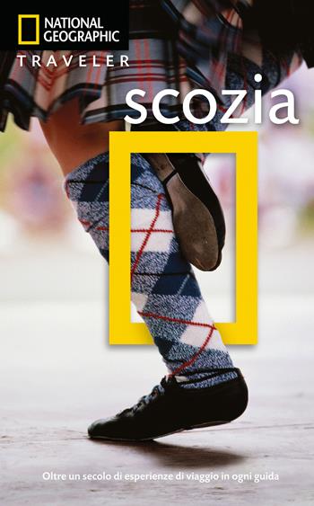 Scozia  - Libro White Star 2015, Guide traveler. National Geographic | Libraccio.it
