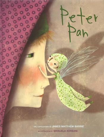 Peter Pan da James Matthew Barrie. Ediz. illustrata - Valeria Manferto De Fabianis - Libro White Star 2016, White Star Kids | Libraccio.it