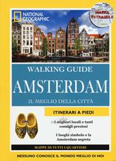 Amsterdam. Il meglio della città. Con cartina