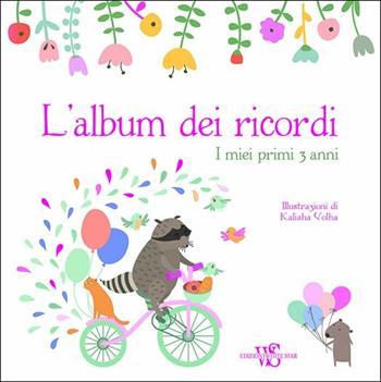 L'album dei ricordi. Bimba  - Libro White Star 2017 | Libraccio.it