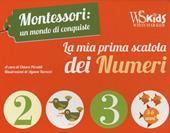 La mia prima scatola dei numeri. Montessori: un mondo di conquiste. Ediz. a colori. Con gadget