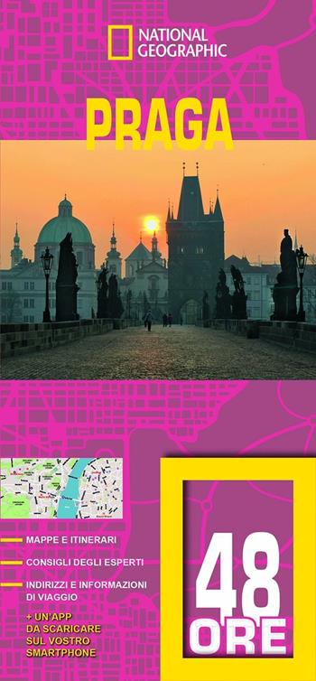 Praga. Guide 48 ore  - Libro White Star 2017, Guide traveler. National Geographic | Libraccio.it