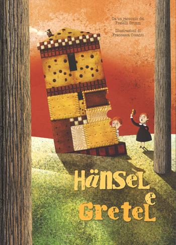 Hänsel e Gretel da un racconto dei fratelli Grimm. Ediz. a colori - Francesca Cosanti - Libro White Star 2017, White Star Kids | Libraccio.it