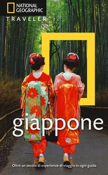 Giappone  - Libro White Star 2018, Guide traveler. National Geographic | Libraccio.it