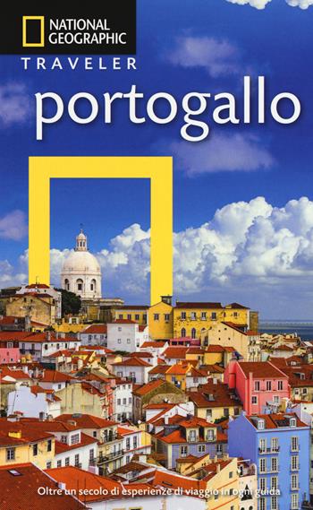 Portogallo  - Libro White Star 2018, Guide traveler. National Geographic | Libraccio.it