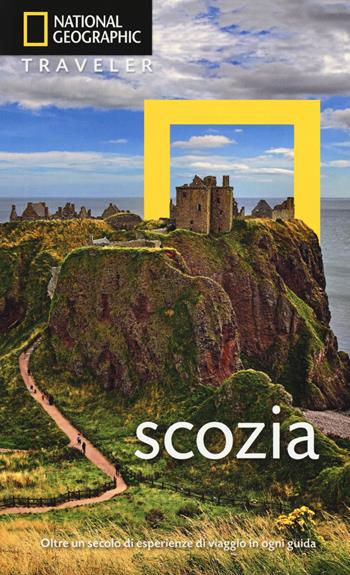 Scozia - Robin McKelvie, Jenny McKelvie - Libro White Star 2018, Guide traveler. National Geographic | Libraccio.it