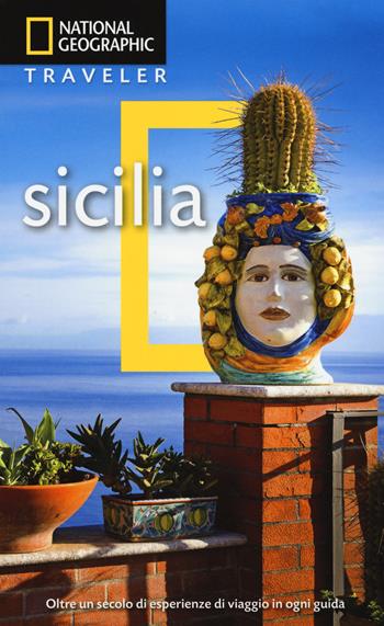 Sicilia - Tim Jepson - Libro White Star 2018, Guide traveler. National Geographic | Libraccio.it