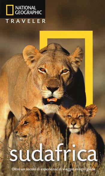 Sudafrica - Roberta Cosi, Richard Whitaker, Samantha Reinders - Libro White Star 2018, Guide traveler. National Geographic | Libraccio.it