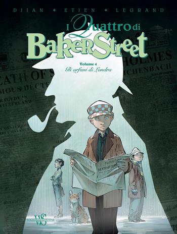 I quattro di Baker Street. Vol. 4: orfani di Londra, Gli. - J. B. Djian, David Etien, Olivier Legrand - Libro White Star 2018 | Libraccio.it