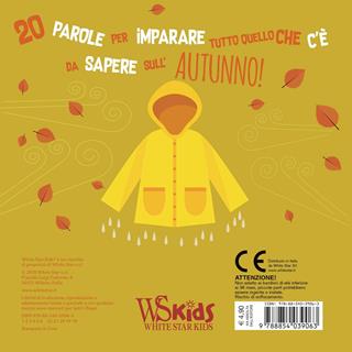 L'autunno. I minilibri. Ediz. a colori - Agnese Baruzzi - Libro White Star 2018, Ragazzi 0-5 | Libraccio.it
