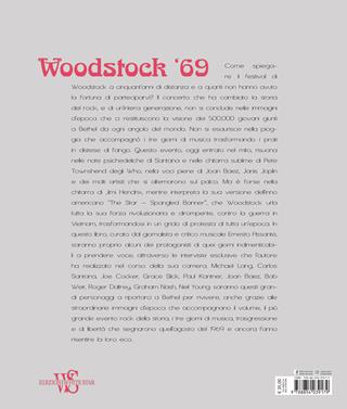 Woodstock '69. Rock revolution. Ediz. illustrata - Ernesto Assante - Libro White Star 2018, Il nostro tempo | Libraccio.it