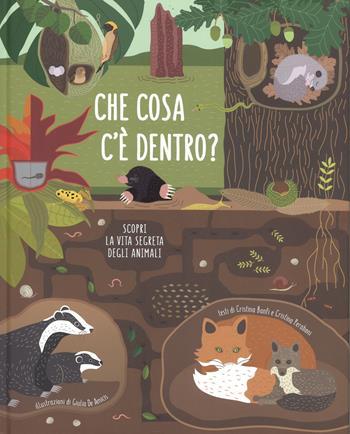 Che cosa c'è dentro? Scopri la vita segreta degli animali - Cristina Banfi, Cristina Peraboni - Libro White Star 2018, White Star Kids | Libraccio.it