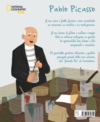 Pablo Picasso. Ediz. a colori - Jane Kent - Libro White Star 2018, National Geographic Kids | Libraccio.it