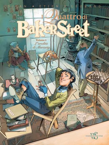 I quattro di Baker Street. Vol. 5: L' eredità di Moriarty - J. B. Djian, David Etien, Olivier Legrand - Libro White Star 2018 | Libraccio.it