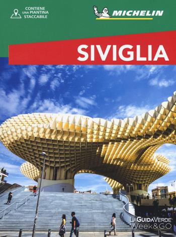 Siviglia. Con cartina  - Libro White Star 2018, Guida Verde week-end, La | Libraccio.it