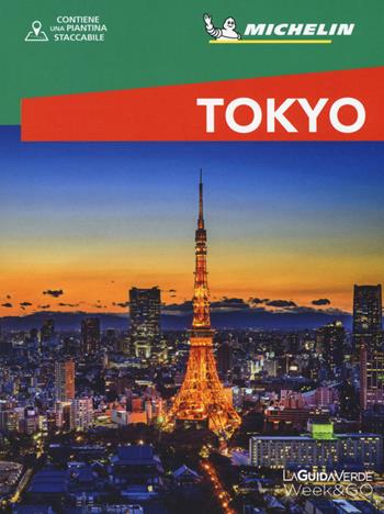 Tokyo. Con cartina  - Libro White Star 2018, Guida Verde week-end, La | Libraccio.it